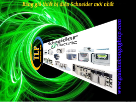 Bảng giá thiết bị điện Schneider mới chính xác nhất 2020