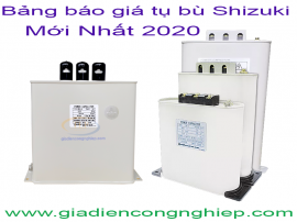 Bảng giá tụ bù Shizuki mới nhất 2020