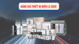 Bảng Giá Thiết Bị Điện LS Electric Mới Nhất Năm 2025